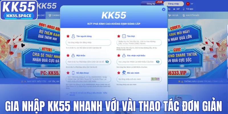 Gia nhập KK55 cực nhanh với vài thao tác đơn giản